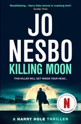 Book cover of Killing Moon by Jo Nesbo