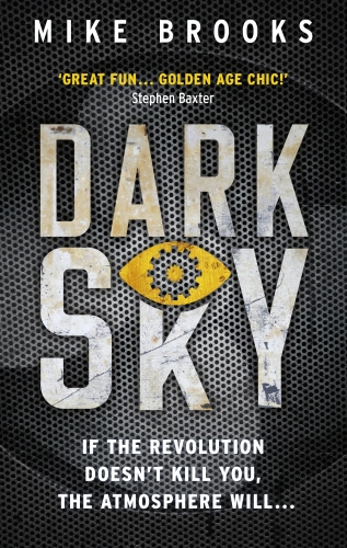 Book cover of #2 - Dark Sky by Mike Brooks