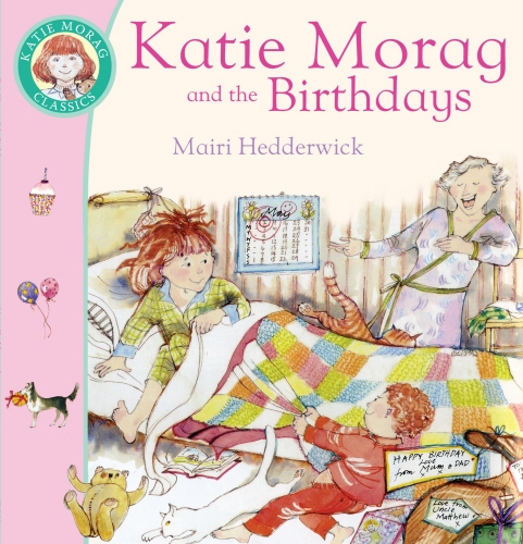 Book cover of #1 - Katie Morag And The Birthdays by Mairi Hedderwick
