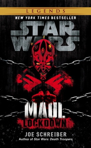 Book cover of Star Wars: Maul: Lockdown by Joe Schreiber