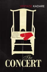 Book cover of The Concert by Ismail Kadare