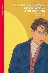 Book cover of Christopher and His Kind by Christopher Isherwood