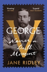 Book cover of George V by Jane Ridley