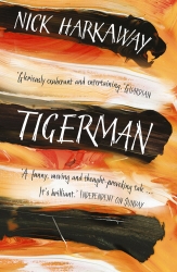 Book cover of Tigerman by Nick Harkaway