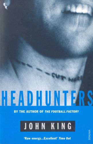 Book cover of #2 - Headhunters by John King