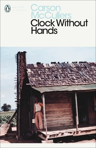 Book cover of Clock Without Hands by Carson McCullers