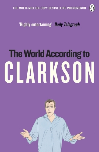 Book cover of The World According to Clarkson by Jeremy Clarkson