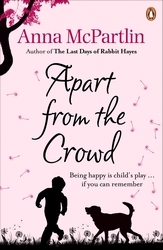 Book cover of Apart From The Crowd by Anna McPartlin