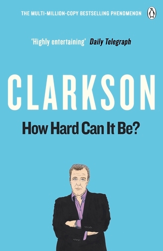 Book cover of How Hard Can It Be? by Jeremy Clarkson