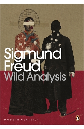 Book cover of Wild Analysis by Sigmund Freud