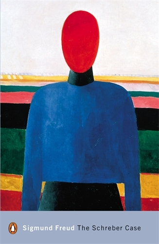 Book cover of The Schreber Case by Sigmund Freud