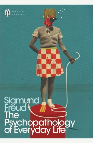 Book cover of The Psychopathology of Everyday Life by Sigmund Freud