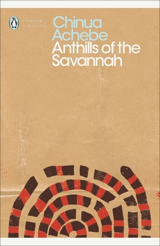 Book cover of Anthills of the Savannah by Chinua Achebe