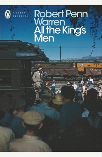 Book cover of All the King's Men by Robert Penn Warren