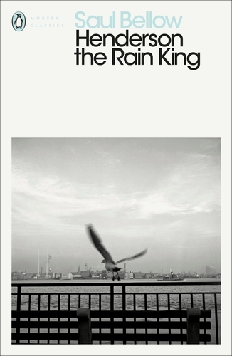 Book cover of Henderson the Rain King by Saul Bellow