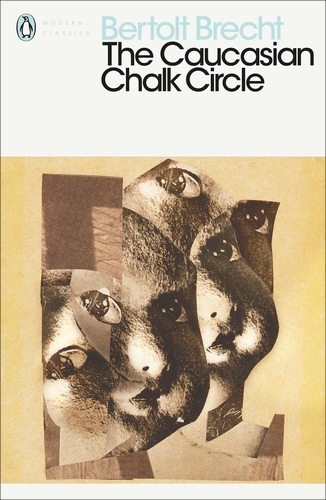 Book cover of The Caucasian Chalk Circle by Bertolt Brecht