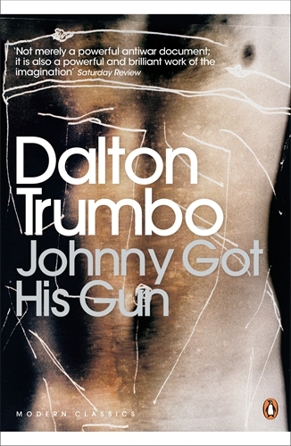 Book cover of Johnny Got His Gun by Dalton Trumbo