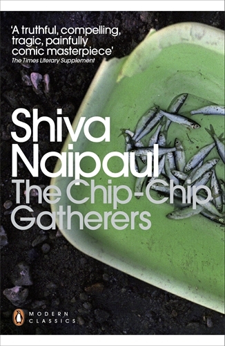 Book cover of The Chip-Chip Gatherers by Shiva Naipaul