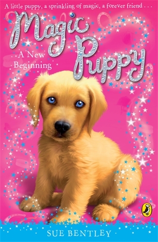 Book cover of #1 - Magic Puppy: A New Beginning by Sue Bentley