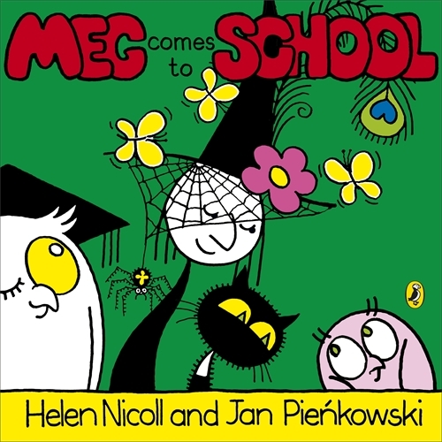 Book cover of Meg Comes to School by Helen Nicoll