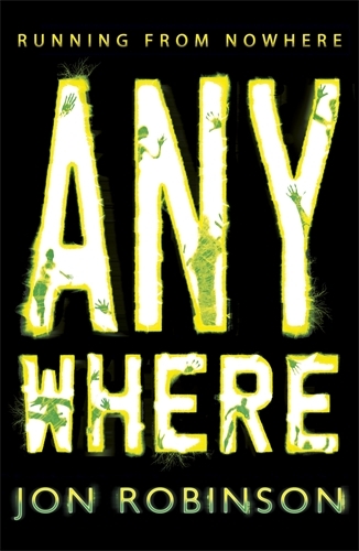 Book cover of #2 - Anywhere (Nowhere Book 2) by Jon Robinson