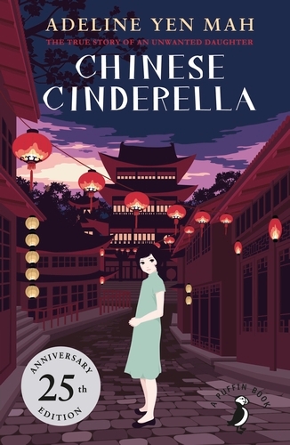Book cover of Chinese Cinderella by Adeline Yen Mah