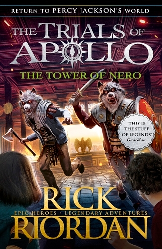 Book cover of #5 - The Tower of Nero (The Trials of Apollo Book 5) by Rick Riordan