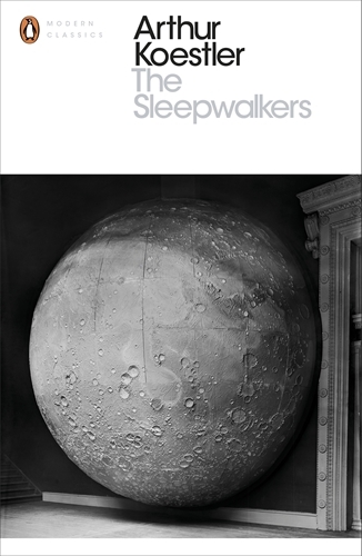 Book cover of The Sleepwalkers by Arthur Koestler