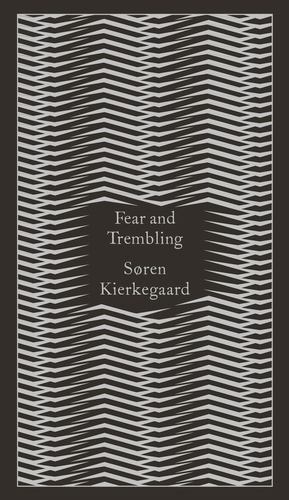 Book cover of Fear and Trembling by Søren Kierkegaard