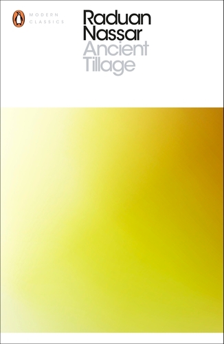 Book cover of Ancient Tillage by Raduan Nassar