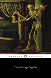 Book cover of Three Revenge Tragedies by Cyril Tourneur, John Webster, Thomas Middleton