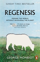 Book cover of Regenesis by George Monbiot