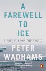 Book cover of A Farewell to Ice by Peter Wadhams