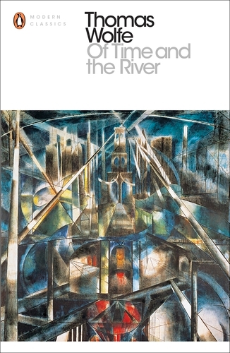 Book cover of Of Time and the River by Thomas Wolfe