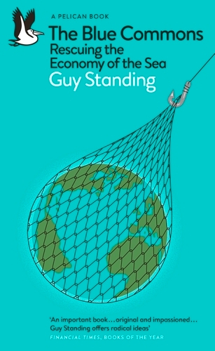 Book cover of The Blue Commons by Guy Standing