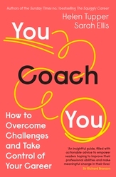 Book cover of You Coach You by Helen Tupper, Sarah Ellis