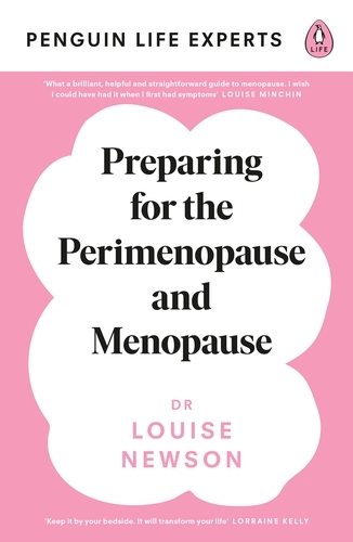 Book cover of #1 - Preparing for the Perimenopause and Menopause by Louise Newson