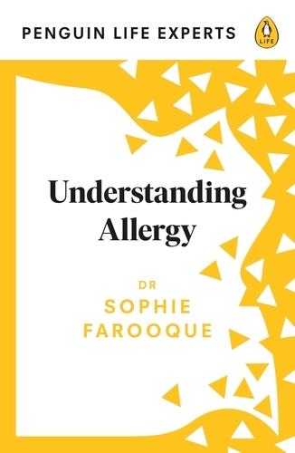 Book cover of #4 - Understanding Allergy by Sophie Farooque