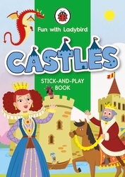Book cover of Fun With Ladybird: Stick-And-Play Book: Castles by Ladybird