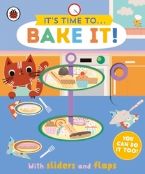 Book cover of It's Time to... Bake It! by Ladybird