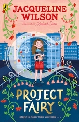 Book cover of Project Fairy by Jacqueline Wilson