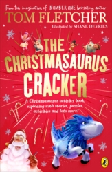 Book cover of The Christmasaurus Cracker by Tom Fletcher