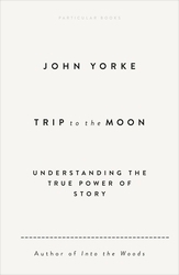 Book cover of Trip to the Moon by John Yorke