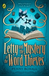 Book cover of Letty and the Mystery of the Word Thieves by Penny Boxall