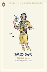 Book cover of Going Solo by Roald Dahl