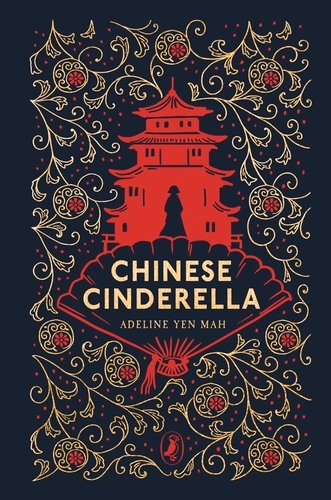 Book cover of Chinese Cinderella by Adeline Yen Mah