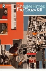 Book cover of The Crazy Kill by Chester Himes