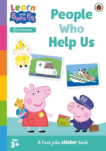 Book cover of Learn with Peppa: People Who Help Us Sticker activity book by Peppa Pig