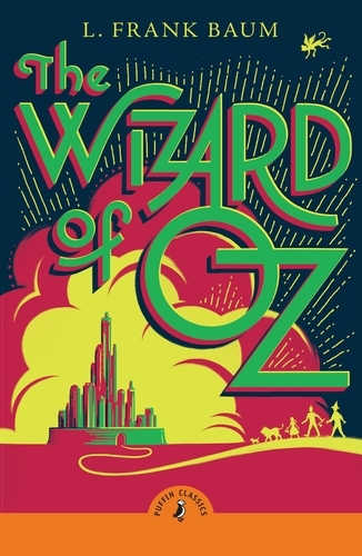 Book cover of The Wizard of Oz by L. Frank Baum