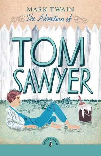 Book cover of The Adventures of Tom Sawyer by Mark Twain